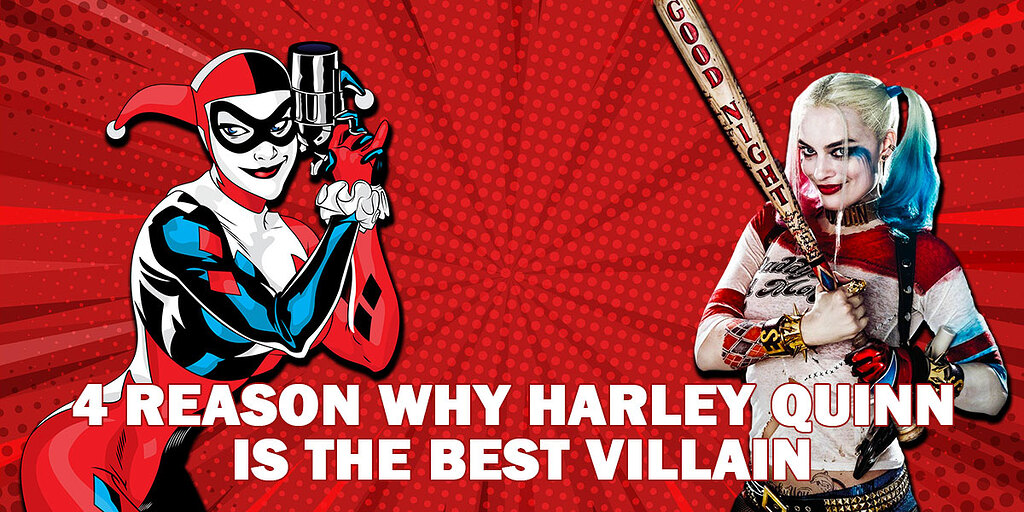 Why Harley Quinn is the Best Villain A Look at Her Compelling